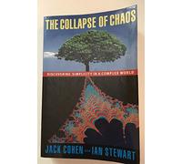 The Collapse of Chaos: Discovering Simplicity in a Complex World