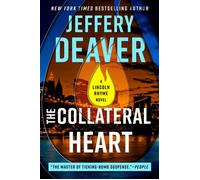 The Collateral Heart - Jeffery Deaver - G.P. Putnam's Sons - ebook (ePub) - Livre