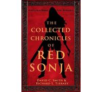 The Collected Chronicles of Red Sonja - Richard L. Tierney - Orbit - ebook (ePub) - Livre