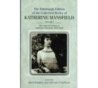 The Edinburgh Edition of the Collected Fiction of Katherine Mansfield: Fiction 1916-1922 v. 2 (Edinburgh Edition of the Collected Works of Katherine Mansfield) - [Livre en VO] Gerri Kimber, Vincent O,