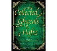 The Collected Ghazals of Hafiz Volume 2 by ShamsUdDin Muhammad Hafiz Shiraz ShamsUdDin Muhammad Hafiz Shiraz (Auteur)