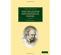 The Collected Mathematical Papers