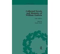 The Collected Novels And Memoirs Of William Godwin Vol 3