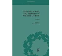 The Collected Novels And Memoirs Of William Godwin Vol 5