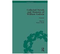 The Collected Novels And Memoirs Of William Godwin Vol 7