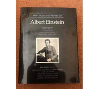 The Collected Papers of Albert Einstein: The Early Years, 1879-1902 (1)