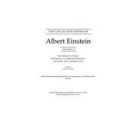 The Collected Papers Of Albert Einstein, Volume 13