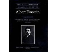 The Collected Papers of Albert Einstein, COLLECTED PAPERS OF ALBERT EINSTEIN A. J. Kox, Martin J. Klein (Auteur)