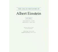 The Collected Papers of Albert Einstein Volume 6 English by Albert Einstein Albert Einstein (Auteur)