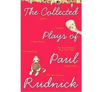 The Collected Plays of Paul Rudnick Paul Rudnick (Auteur)