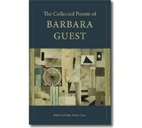 The Collected Poems of Barbara Guest by Peter Gizzi Peter Gizzi (Auteur)