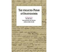 The Collected Poems Of David Sanders : 3 Volumes In 1.by Sanders, David New.