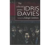 The Collected Poems of Idris Davies Idris Davies (Auteur)