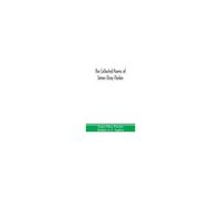 The Collected Poems Of James Elroy Flecker