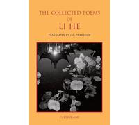 The Collected Poems of Li He