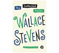 The Collected Poems Of Wallace Stevens