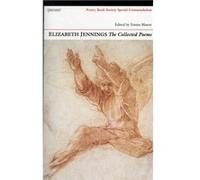 The Collected Poems (Paperback) Elizabeth Jennings, Emma Mason (Auteur)