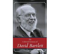 The Collected Sermons Of David Bartlett