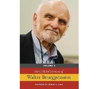 The Collected Sermons Of Walter Brueggemann
