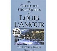 The Collected Short Stories of Louis L'Amour, Random House Large Print Louis L'Amour (Auteur)