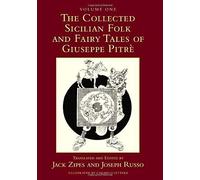 The Collected Sicilian Folk And Fairy Tales Of Giuseppe Pitré