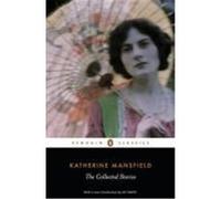 Katherine Mansfield – The Collected Stories of Katherine Mansfield – Poche – Penguin Books