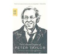 The Collected Stories Of Peter Taylor