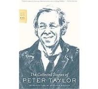 The Collected Stories Of Peter Taylor