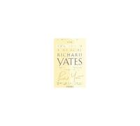 The Collected Stories Of Richard Yates