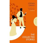 The Collected Stories of Stefan Zweig