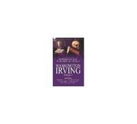 The Collected Supernatural And Weird Fiction Of Washington Irving