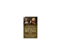 The Collected Supernatural And Weird Fiction Of Washington Irving