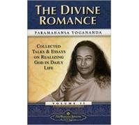 The Collected Talks And Essays : Volume Ii : The Divine Romance