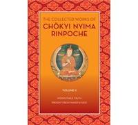 The Collected Works of Chkyi Nyima Rinpoche Volume II by Chokyi Nyima Rinpoche Chokyi Nyima Rinpoche (Auteur)