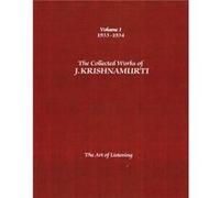 The Collected Works of J.Krishnamurti Volume I 19331934 by J. J. Krishnamurti Krishnamurti J. J. Krishnamurti Krishnamurti (Auteur)