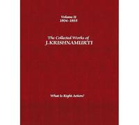 The Collected Works Of J. Krishnamurti, Volume Ii