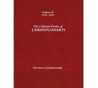 The Collected Works of J.Krishnamurti - Volume III 1936-1944 - [Version Originale] J Krishnamurti (Auteur)