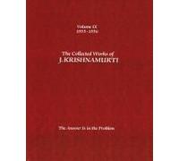 The Collected Works Of J.Krishnamurti - Volume Ix 1955-1956