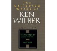 The Collected Works Of Ken Wilber