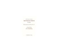 The Collected Works Of Kenneth White, Volume 1