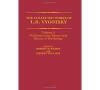 The Collected Works Of L. S. Vygotsky