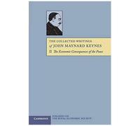 The Collected Writings Of John Maynard Keynes