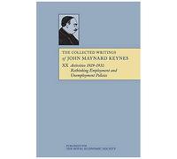 The Collected Writings Of John Maynard Keynes