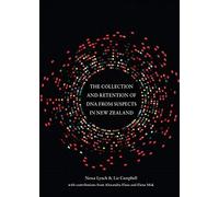 The Collection And Retention Of Dna From Suspects In New Zealand