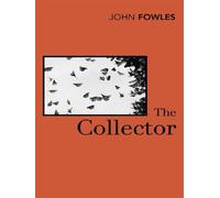 The collector - John Fowles - Vintage Uk - broché - Roman