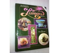The Collector's Encyclopaedia of Limoges Porcelain