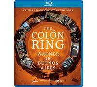 The Colon Ring – Wagner à Buenos Aires – Christoph Von Bock – Blu-ray