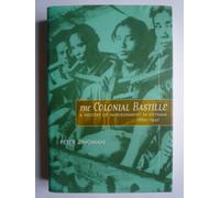 The Colonial Bastille