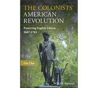 The Colonists American Revolution by Guy University of North Texas Yale University Chet Guy University of North Texas Yale University Chet (Auteur)
