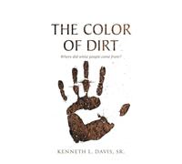 The Color of Dirt: Where Did White People Come From?